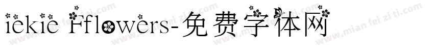 iekie Fflowers字体转换